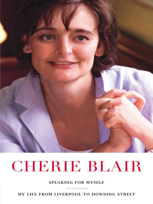 Title details for Speaking for Myself by Cherie Blair - Available